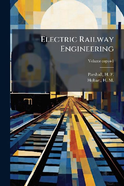 Electric Railway Engineering