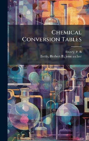 Chemical Conversion Tables