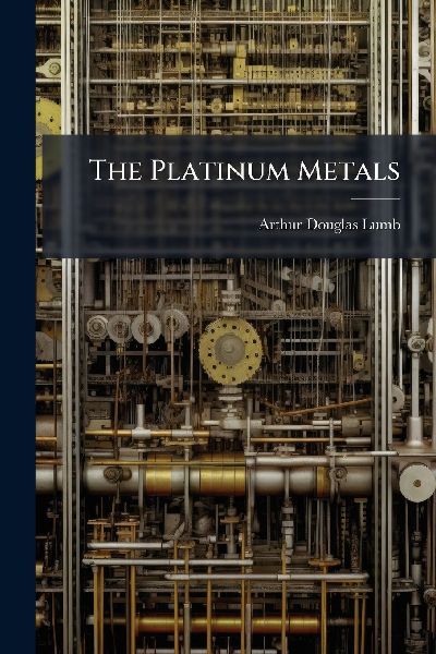 The Platinum Metals