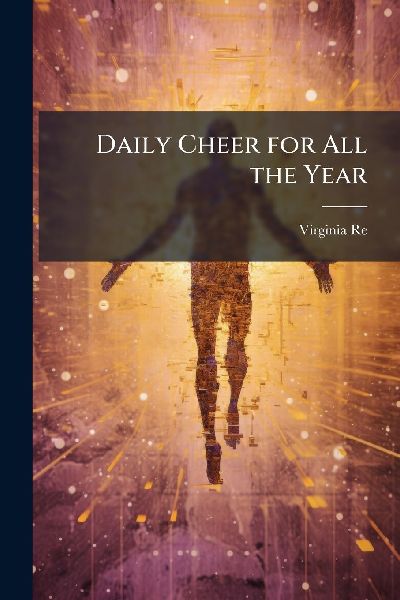 Daily Cheer for All the Year