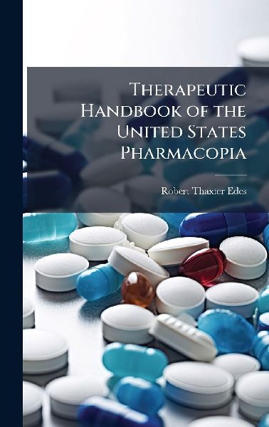Therapeutic Handbook of the United States Pharmacopia