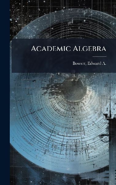 Academic Algebra