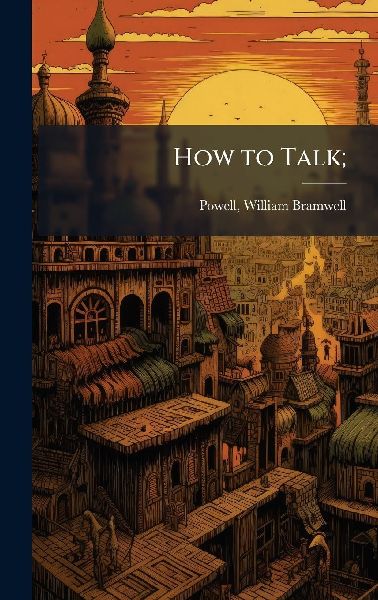 How to Talk;