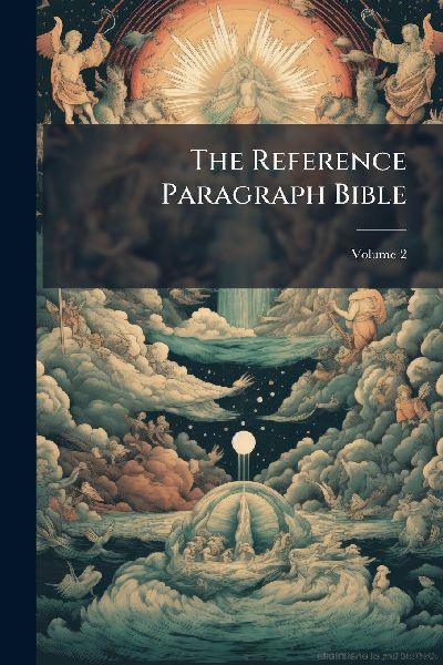 The Reference Paragraph Bible