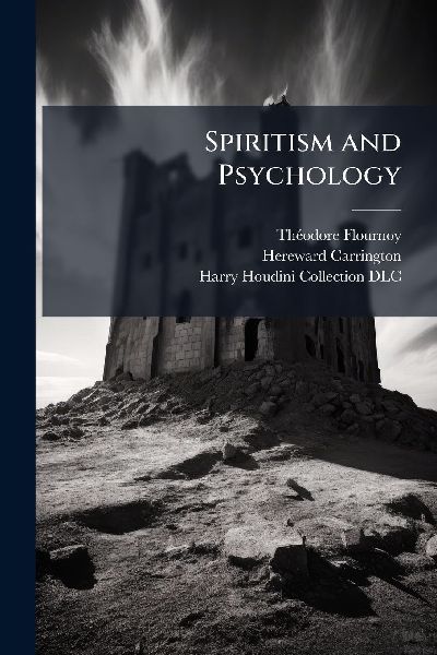 Spiritism and Psychology