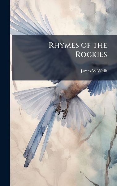 Rhymes of the Rockies