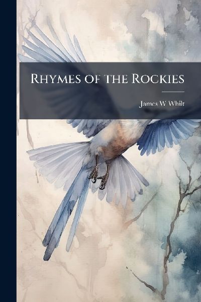 Rhymes of the Rockies