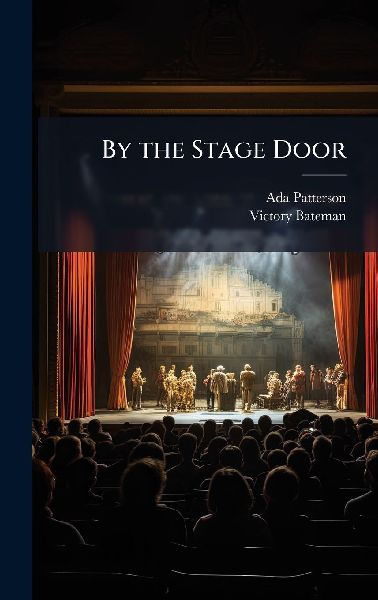 By the Stage Door
