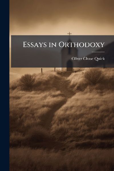 Essays in Orthodoxy