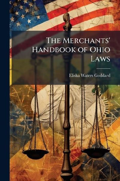 The Merchants Handbook of Ohio Laws