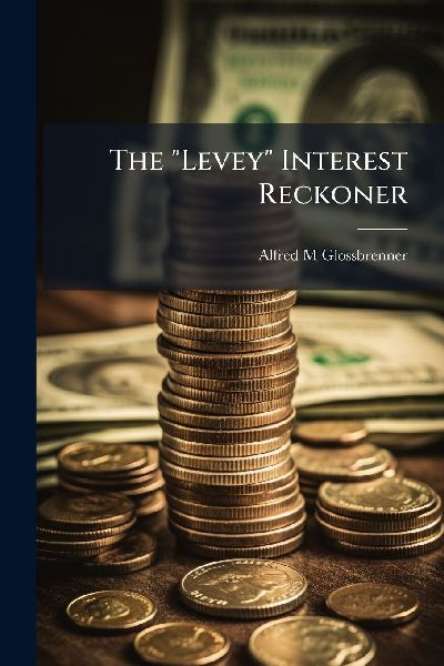 The Levey Interest Reckoner