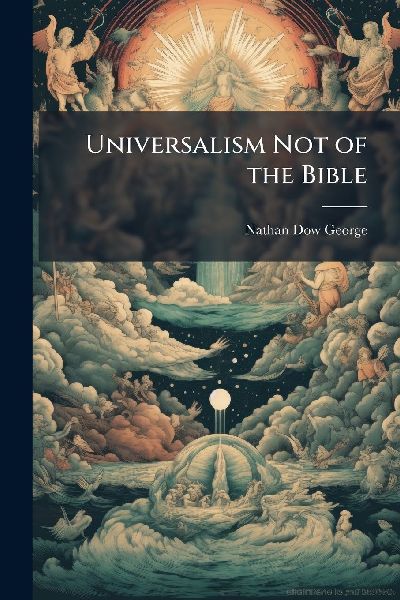 Universalism Not of the Bible