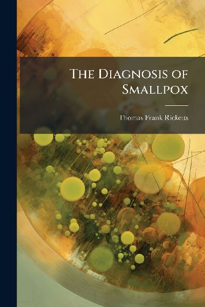 The Diagnosis of Smallpox