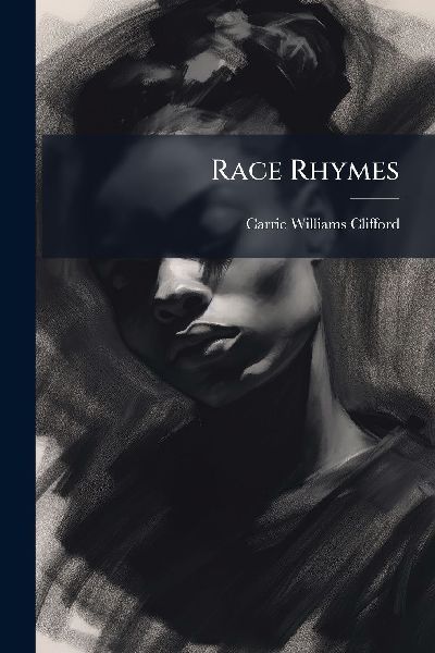 Race Rhymes