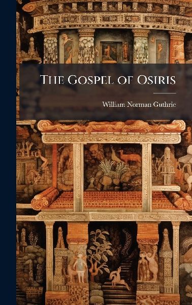 The Gospel of Osiris