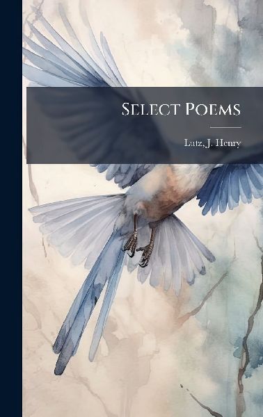 Select Poems