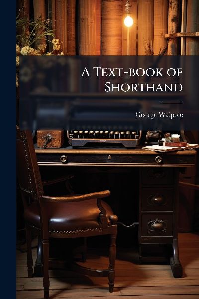 A Text-book of Shorthand