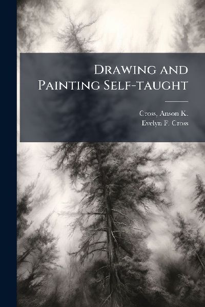 Drawing and Painting Self-taught