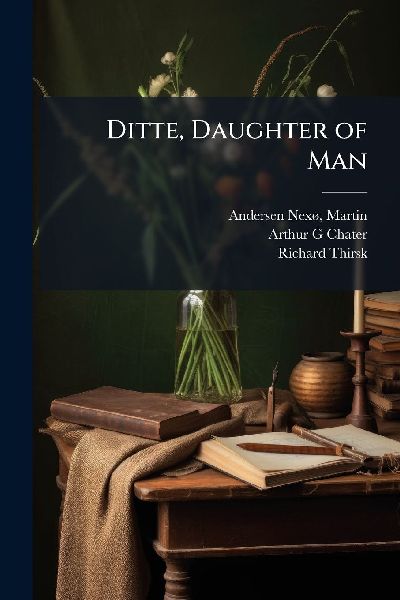 Ditte, Daughter of Man