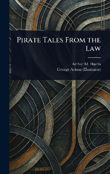 Pirate Tales From the Law