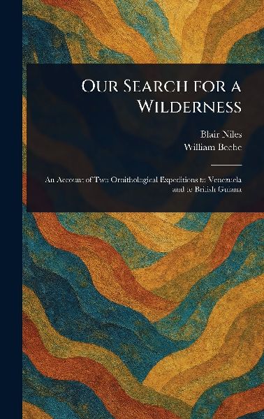 Our Search for a Wilderness
