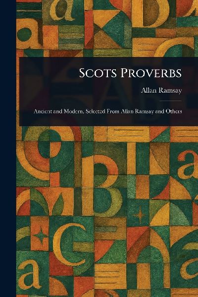 Scots Proverbs
