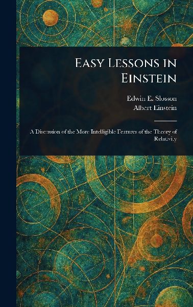 Easy Lessons in Einstein