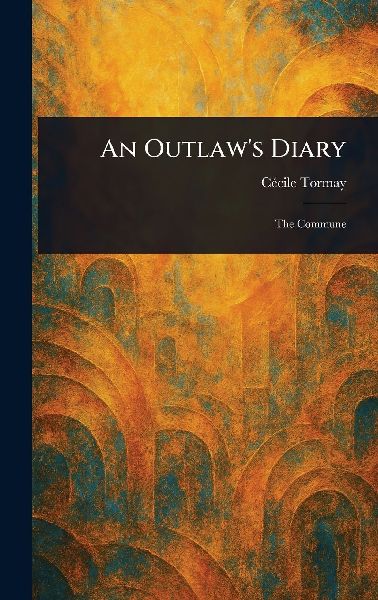 An Outlaws Diary