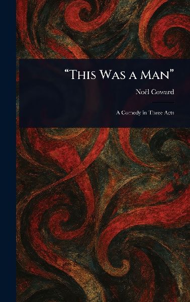 "This Was a Man"