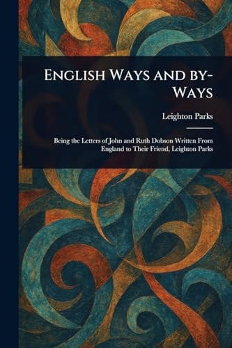 English Ways and By-Ways