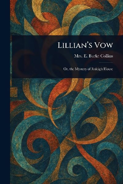 Lillians Vow