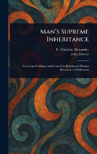 Mans Supreme Inheritance