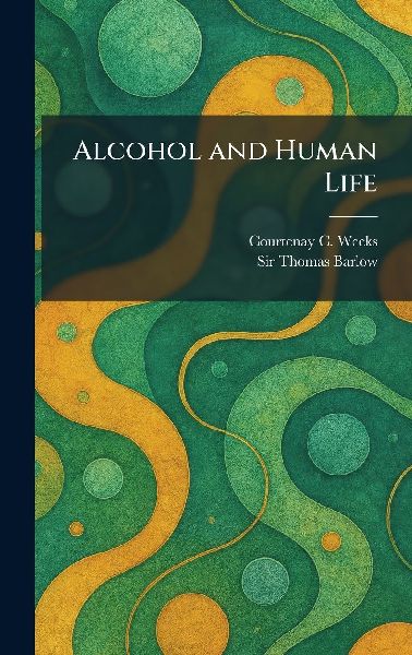 Alcohol and Human Life
