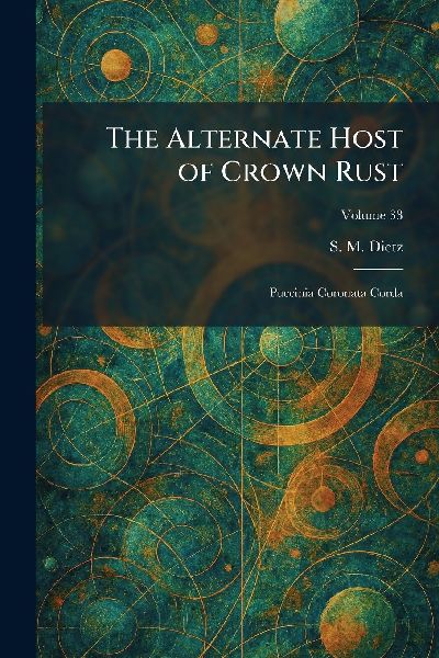 The Alternate Host of Crown Rust: Puccinia Coronata Corda