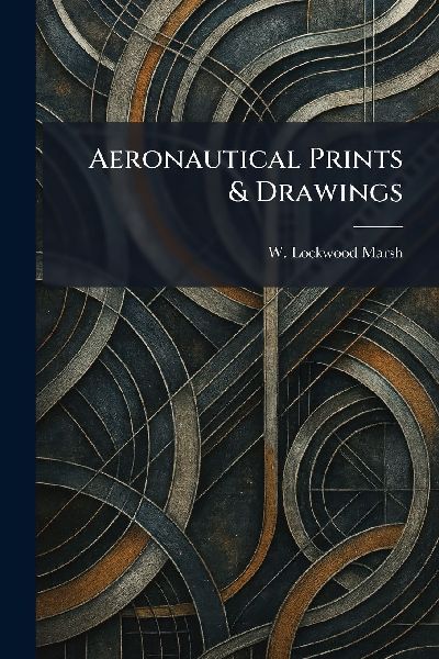Aeronautical Prints & Drawings