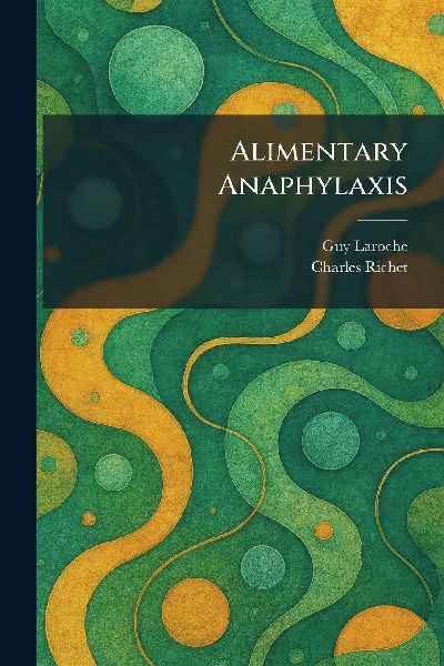 Alimentary Anaphylaxis