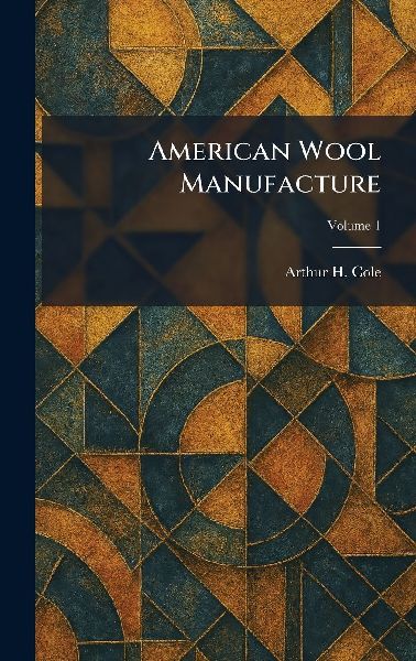 American Wool Manufacture