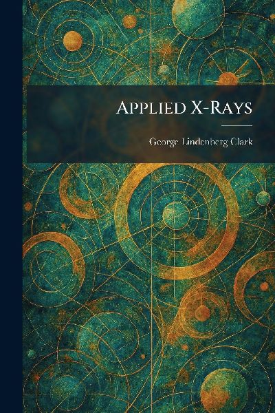 Applied X-Rays