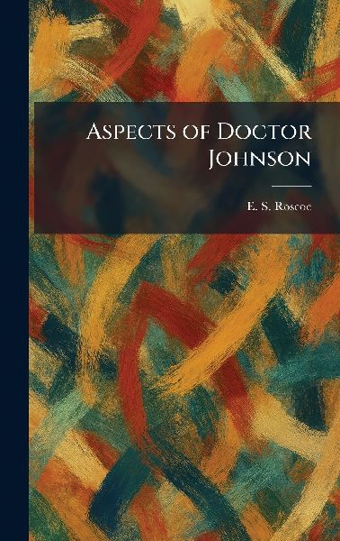 Aspects of Doctor Johnson