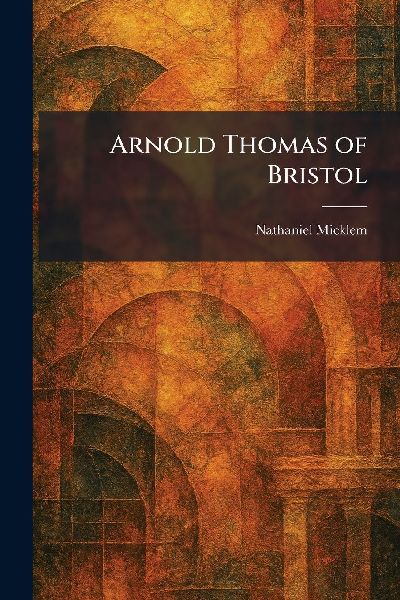 Arnold Thomas of Bristol