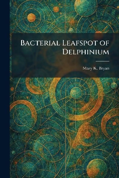 Bacterial Leafspot of Delphinium