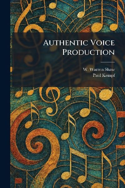 Authentic Voice Production