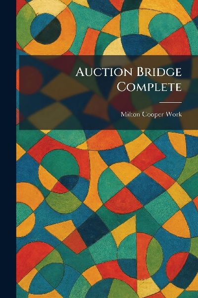 Auction Bridge Complete