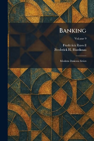 Banking: Modern Business Series