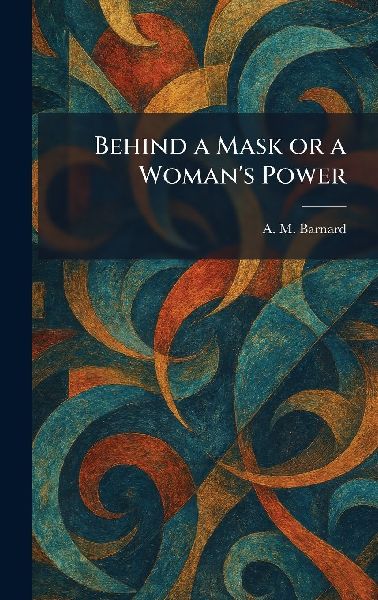 Behind a Mask or a Woman's Power