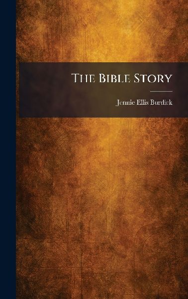 The Bible Story