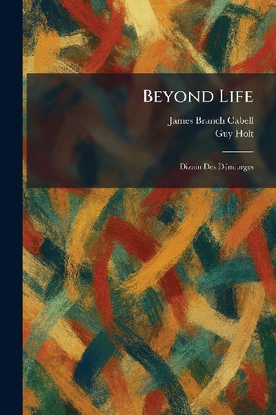 Beyond Life: Dizain Des DÃ(c)miurges