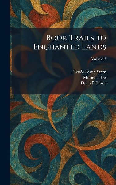Book Trails to Enchanted Lands