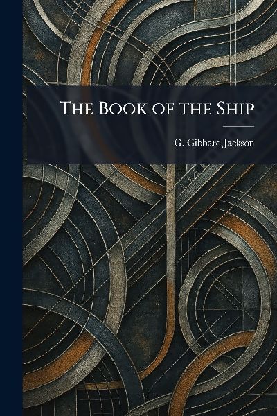 The Book of the Ship