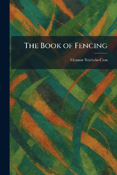 The Book of Fencing